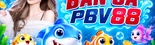 BẮN CÁ PBV88